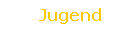 Jugend