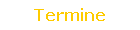 Termine